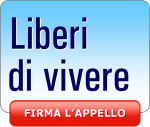 LIBERI DI VIVERE